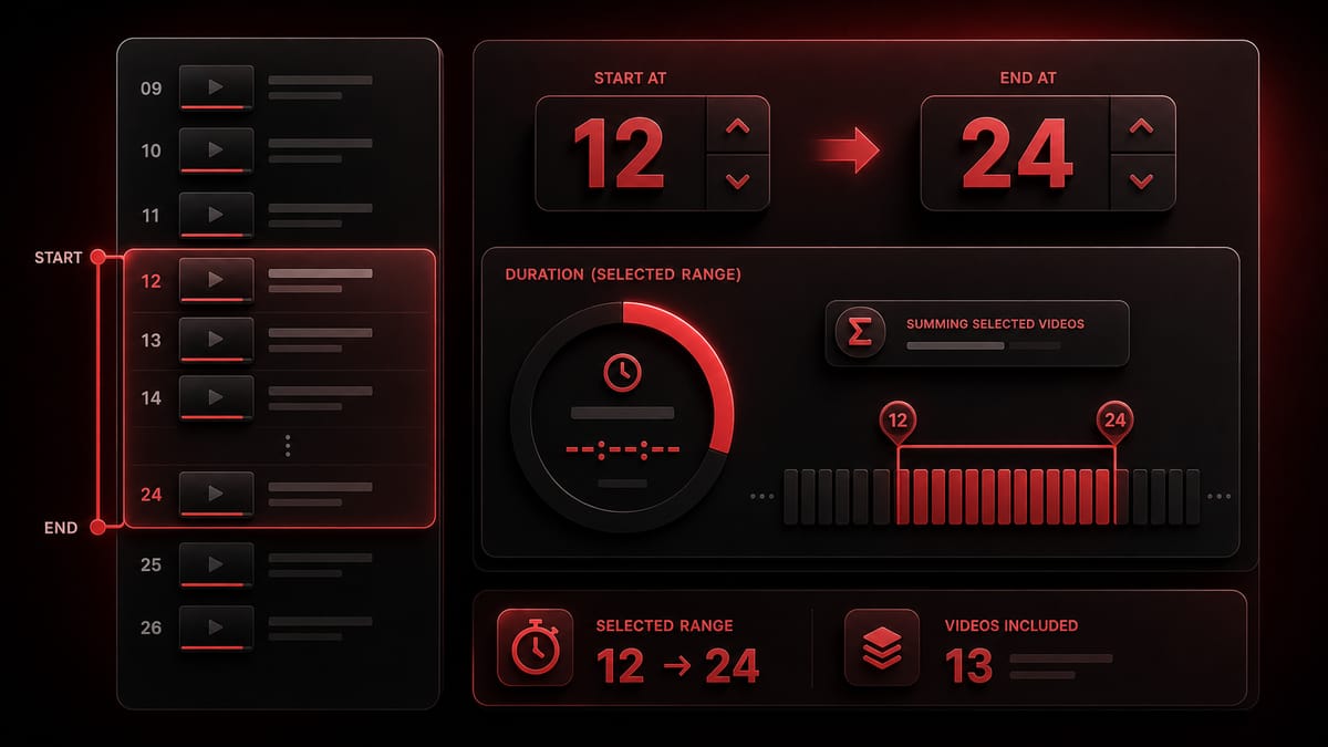 Dark red playlist range calculator illustration with selected video rows, timer blocks, and start end markers